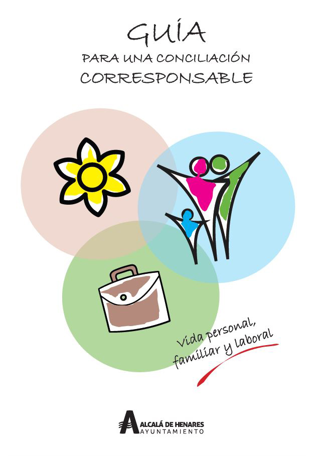 IDEO IGUALDAD - GUIA PARA UNA CONCILIACION RESPONSABLE AYUNTAMIENTO ALCALA DE HENARES ARCHIVO PDF